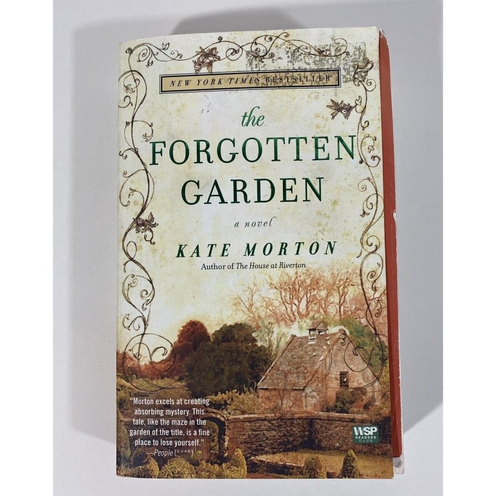 The Forgotten Garden A Novel Kate Morton A Journey Through Generations